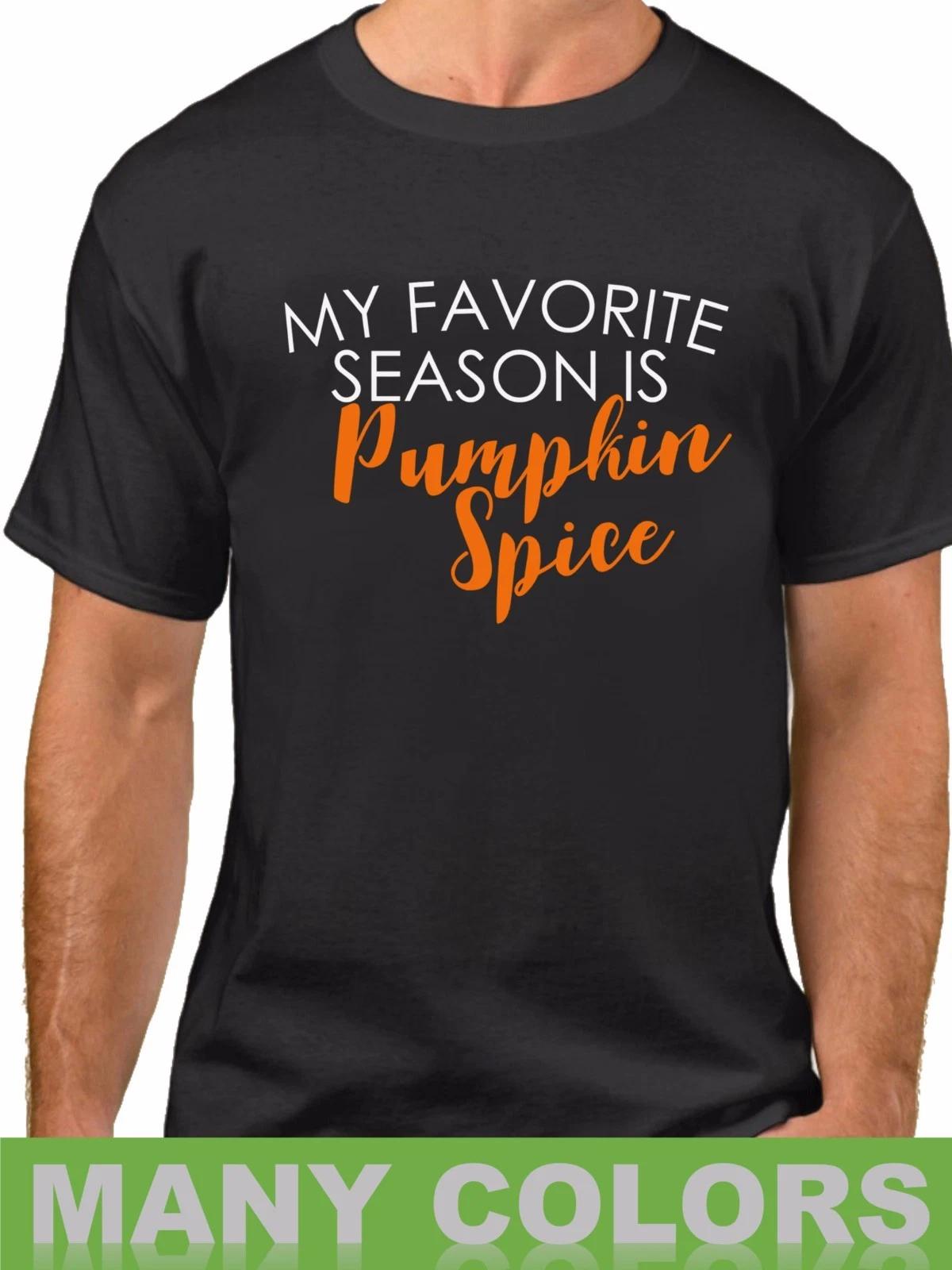 My Favorite Season Is Pumpkin Spice Tee Shirt Funny Fall Coffee Lover Gift Idea S