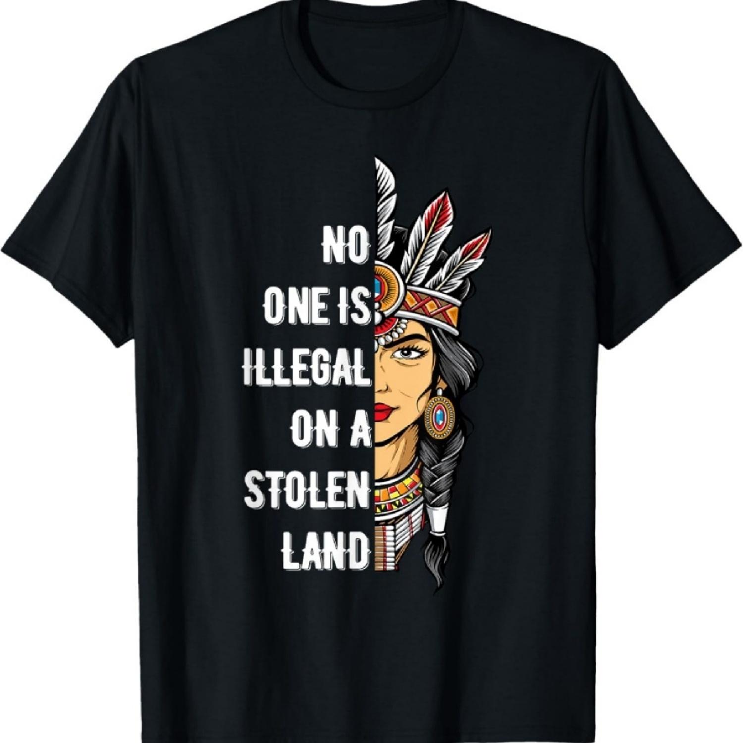 

No One Is Illegal On a Stolen Land Indigenous T-Shirt XXXXXL чорний