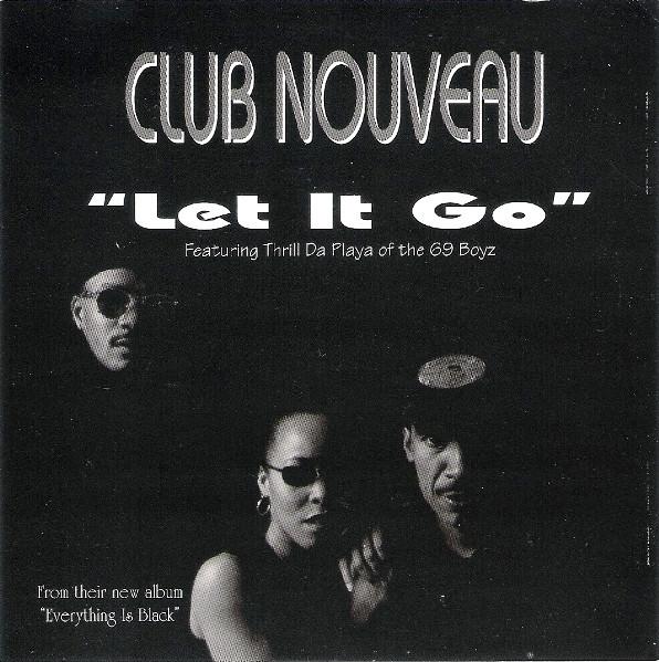

CD CLUB NOUVEAU - Let It Go 60042 Rip-It Records 1995 US Soul/Funk Used