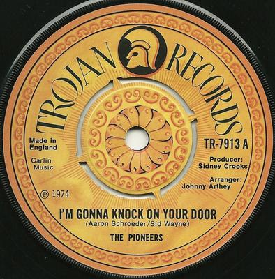 7inch Record PIONEERS  Im Gonna Knock On Your Door TR7913 Trojan Records 1974 UK Reggae Ska  Dub Used