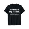 European Sizes Funny Social Interaction T-Shirt for Men - "You Read My T-Shirt" Slogan Print, Black with White Text,