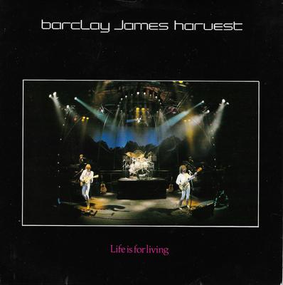 Disque 7 pouces BARCLAY JAMES HARVEST Life Is For Living POSP195 Polydor 1980 UK Rock Occasion