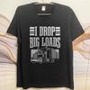 Oversized Summer Teenagers Tshirt I Drop Big Loads Truck Graphic Short Sleeve Relaxed Fit ONeck Tee Shirt Brand Teeshirt