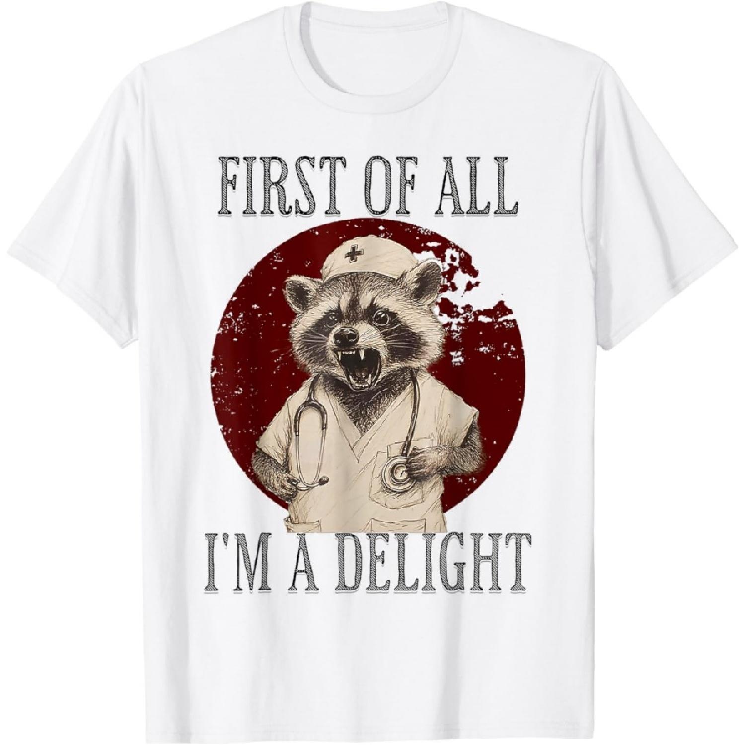 First Of All I m A Delight Raccoon Nurse Funny Halloween T-Shirt XXXXXL белый