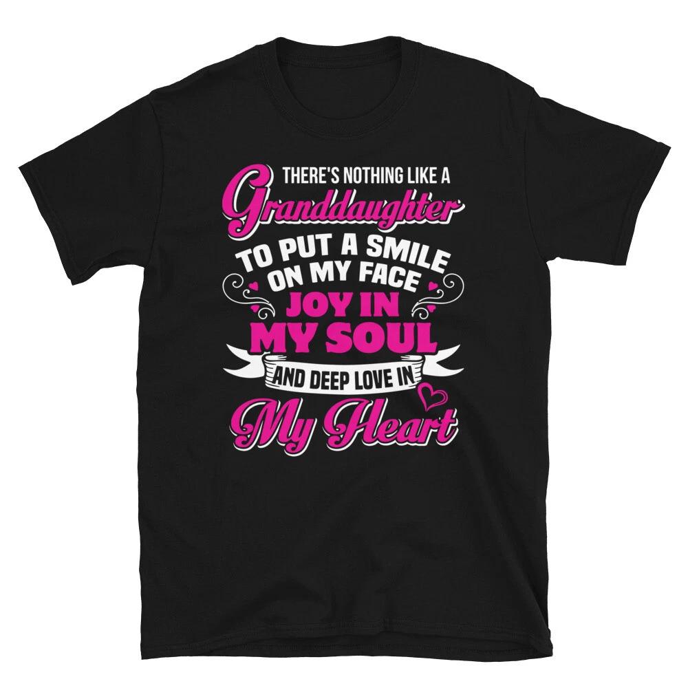 Granddaughter Joy Funny Cute Grandma Mom Humor T-Shirt S