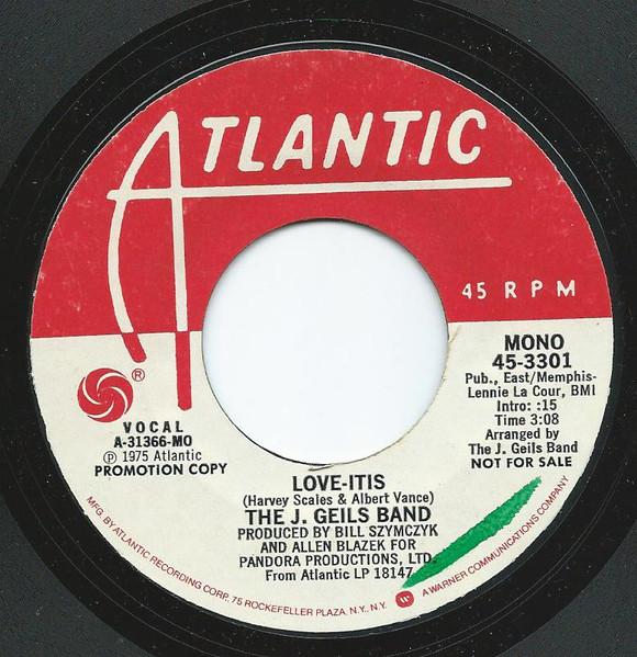 

7inch Record J. GEILS BAND LoveItis 453301PROMO Atlantic 1975 US Rock Used