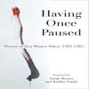 Having Once Paused by Kidder Smith Paperback Book 9780472052561