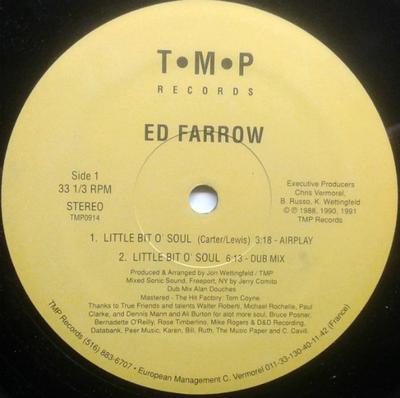12inch Record ED FARROW  Little Bit O Soul TMP0914 TMP Records 1991 US Dance  Electronica Used