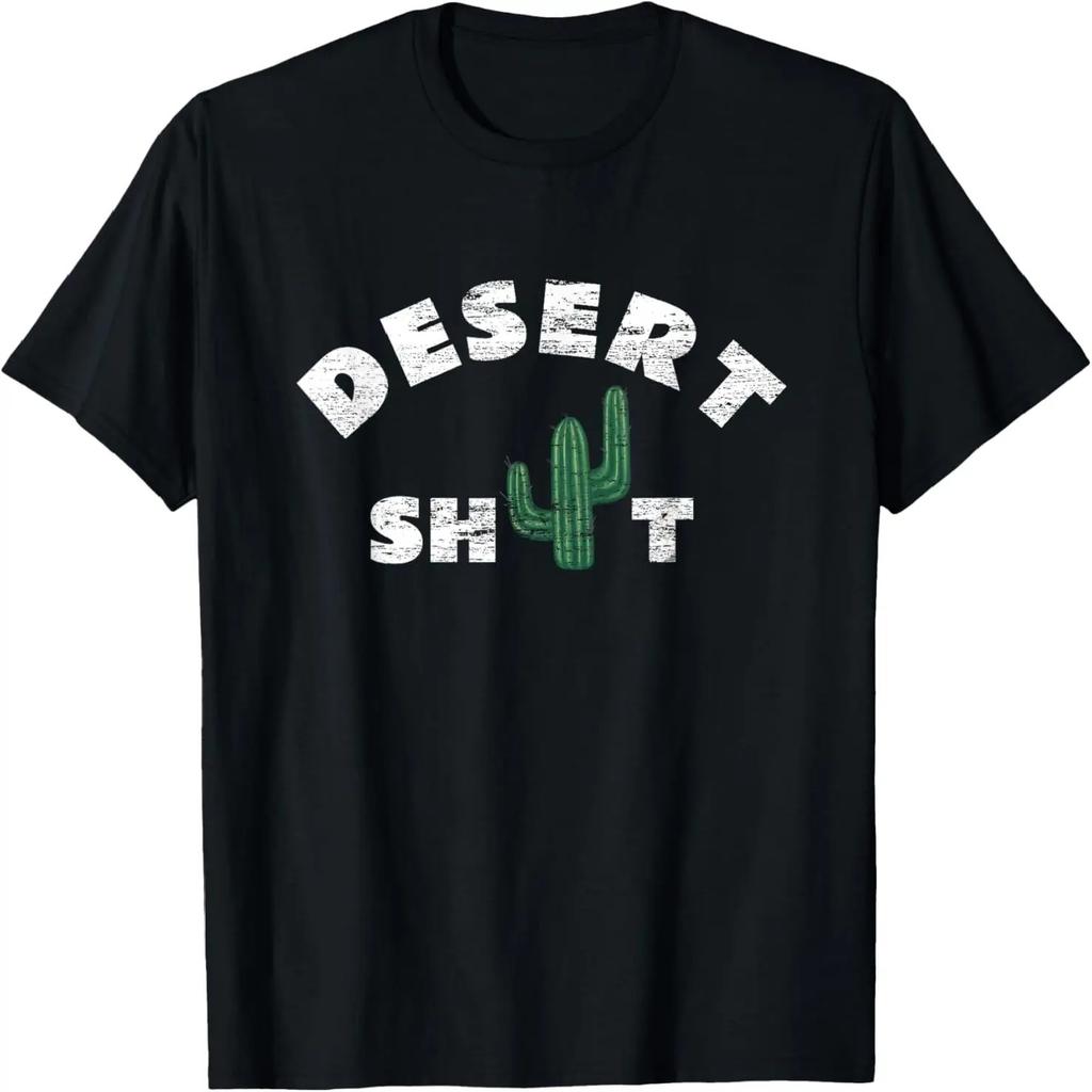Desert Shit Funny Cactus Arizona Desert Festival Concert T-Shirt