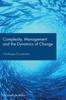 The Complexity, Management and the Dynamics of Change : Challenges for Practice Book