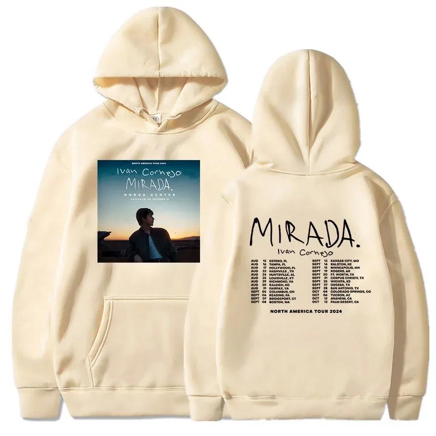 Mirada Album Tour 2024 Hoodies Ivan Cornejo Singer Graphic Sweatshirts Streetwear Women Winter Hooded Pullovers Sudaderas Female