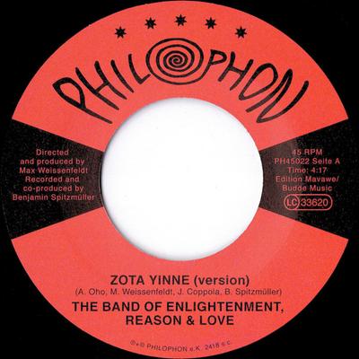 7inch Record BAND OF ENLIGHTENMENT, REASON & LOV - Zota Yinne (Version) / Starlet Road PH45022 Philophon 2019 Germany World Music