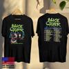 Alice Cooper Too Close For Comfort Tour 2025 Classic Men Shirt Fastship Unisex T-Shirt