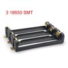 3S 18650 Battery Storage Case SMD SMT THM 3 18650 Battery Box 18650 Battery Holder with Bronze Pins