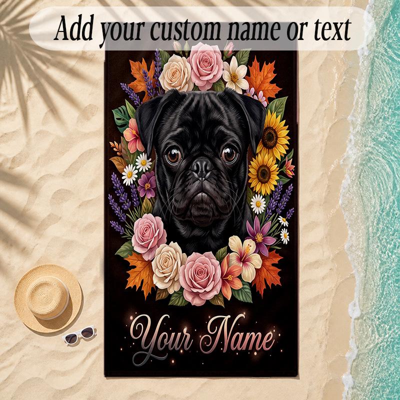 Pug Theme Soft Beach Towel Personalized Custom Name Text Towel Portable for Beach Pool Travel