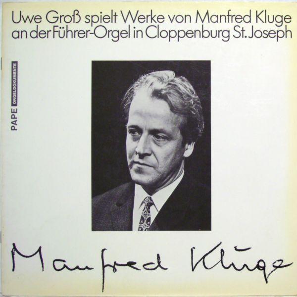 

LP Record UWE KARSTEN GROß, MANFRED KLUGE - Uwe Groß Spielt Werke Von Manfred K TST77937 Pape 1973 Germany Classical Used