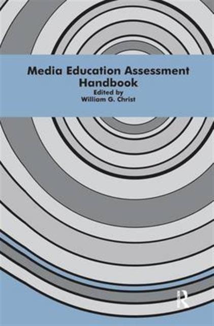 The Media Education Assessment Handbook Book