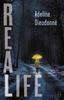 Real Life by Adeline Dieudonn Paperback Book 9781912987016