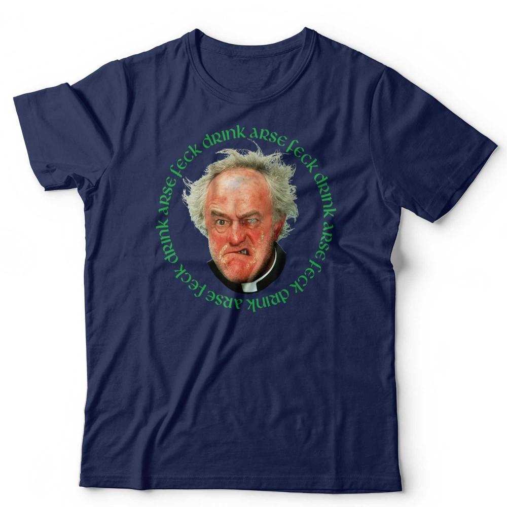 Father Jack Drink Arse Feck T Shirt Father Ted Irish Comedy Retro Graphic Tee S