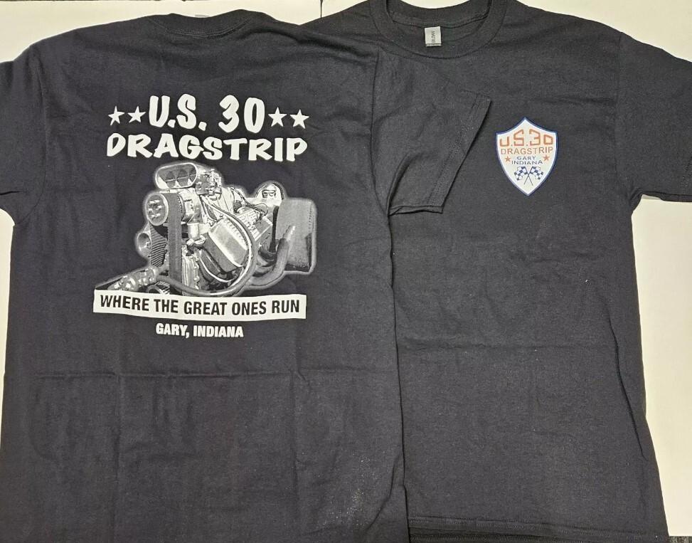US30 Dragstrip Gary Indiana Where the Great Ones Run XXXXL