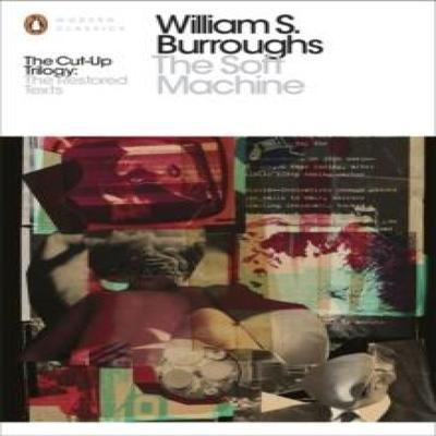 The Soft Machine by William S. Burroughs Paperback Book 9780141189789
