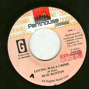 7inch Record BUJU BANTON - Loving Was A Crime NONE Penthouse Vinta Jamaica Reggae, Ska & Dub Used