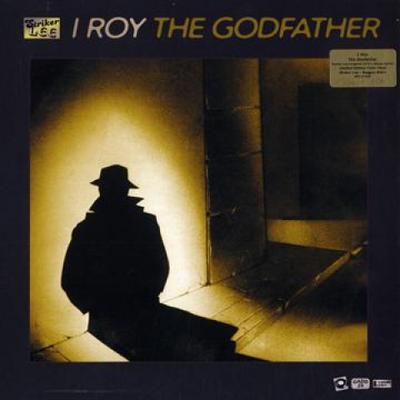 LP Record I ROY - Godfather RRTLP030 Striker Lee 2015 UK Reggae, Ska & Dub