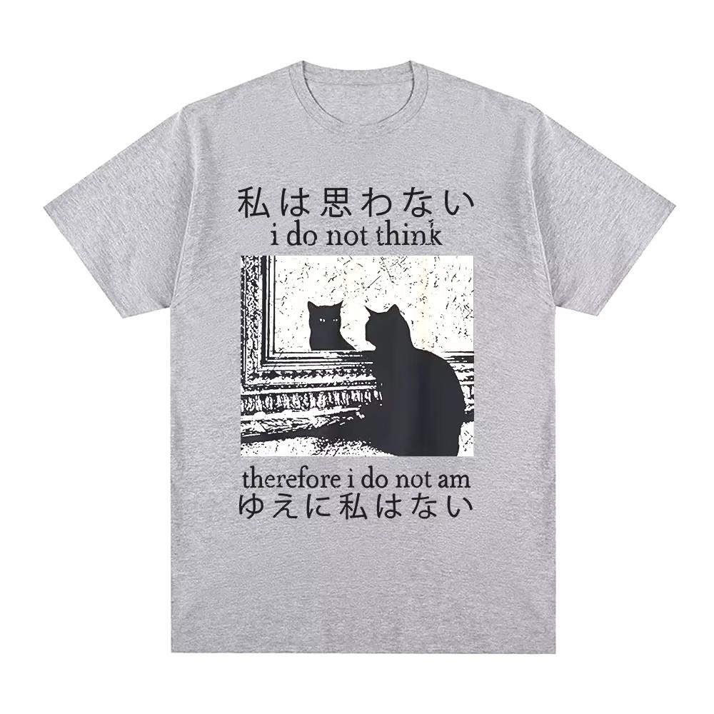 2026 I Do Not Think Therefore I Do Not Am T Shirt Funny Japanese Cat Meme Short Sleeve Tshirt Women Casual Tshirts Y2k Top