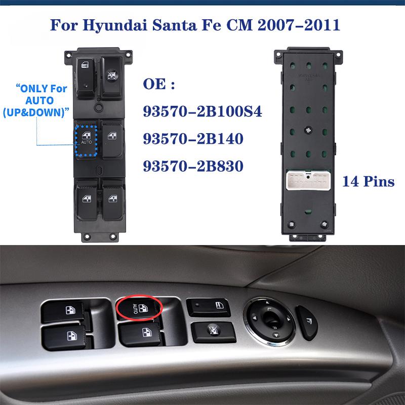 For Hyundai Santa Fe CM 2007 2008 2009 2010 2011 Electric Power Window Lifter Control Switch Button 93570-2B000S4 93570-2B140S4