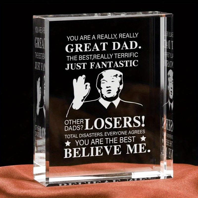 

Engraved Dad Crystal Plaque - Funny Father s Day & Birthday Gift from Kids чистый