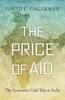 Kniha The Price of Aid : The Economic Cold War In India