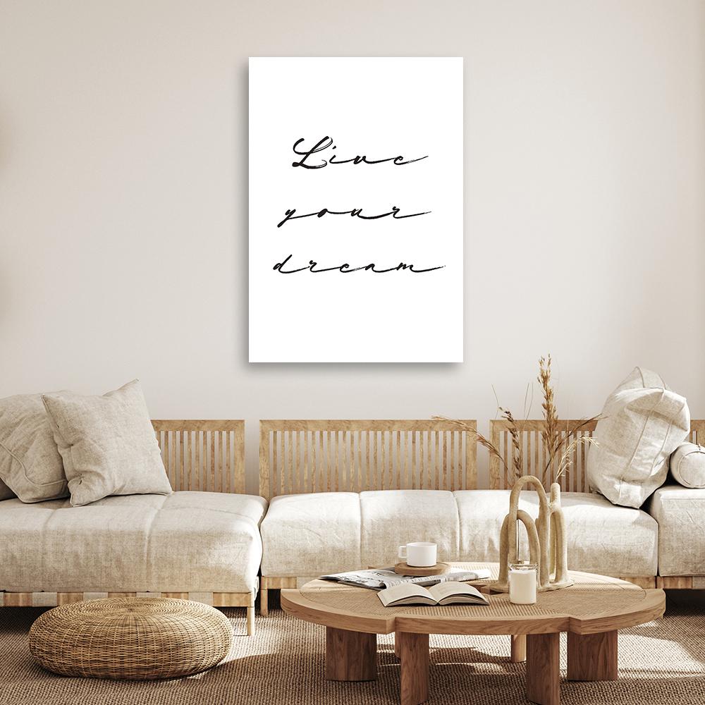Canvas Print, Inscription Live Your Dreams