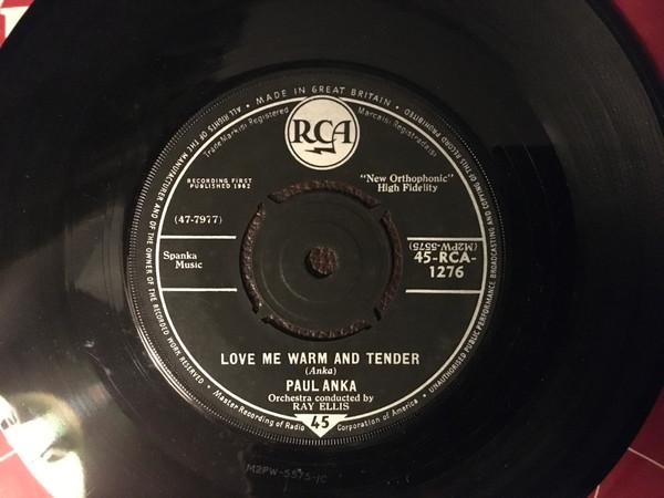 

7inch Record PAUL ANKA - Love Me Warm and Tender / I d Like 45RCA1276 RCA UK Pop Used