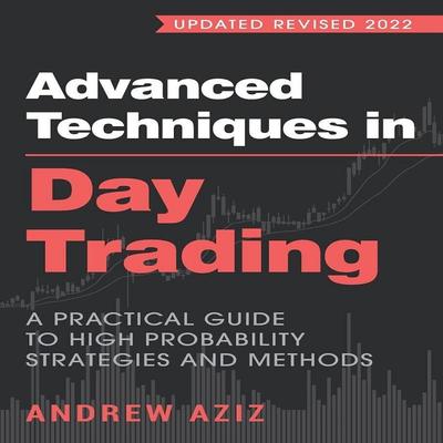 Tecniche Avanzate nel Day Trading Brossura