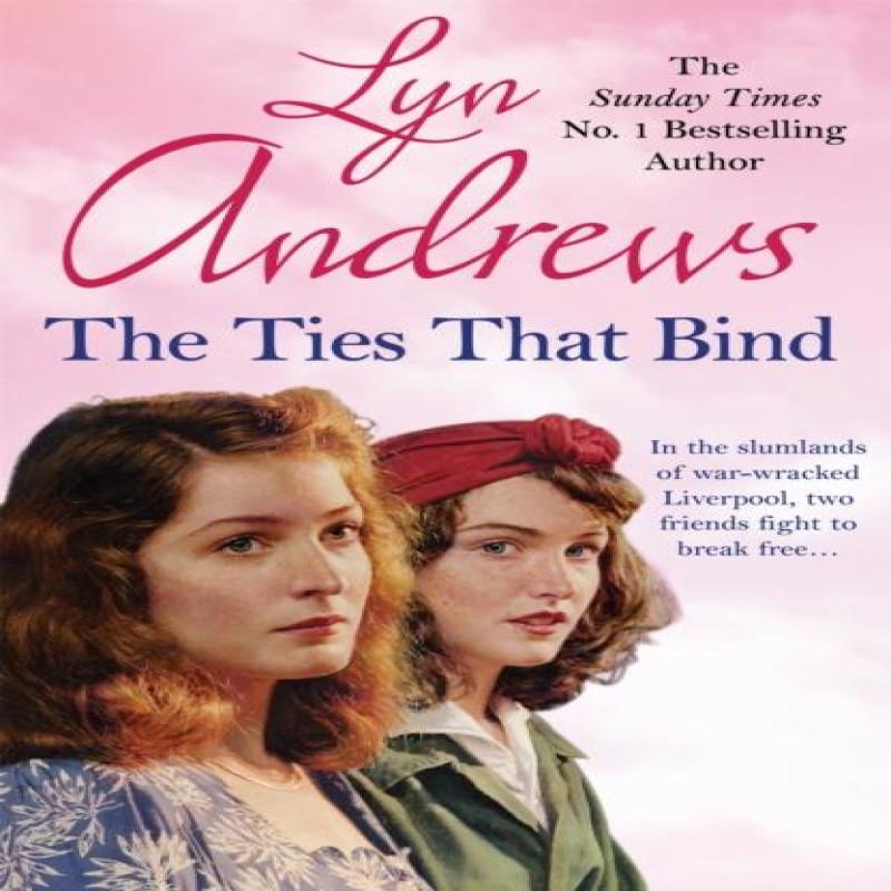 The Ties That Bind by Lyn Andrews Paperback Book 9781472242655