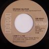 7inch Record GEORGE MCCRAE  I Aint Lyin  You Got To Know XB02047 RCA Victor 1975 Canada SoulFunk Used