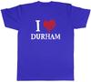 I Love Durham Unisexs TShirt North East England Historic City Tee Gift