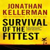 Survival of the Fittest Alex Delaware Series Book 12 by Jonathan... 9780755342761