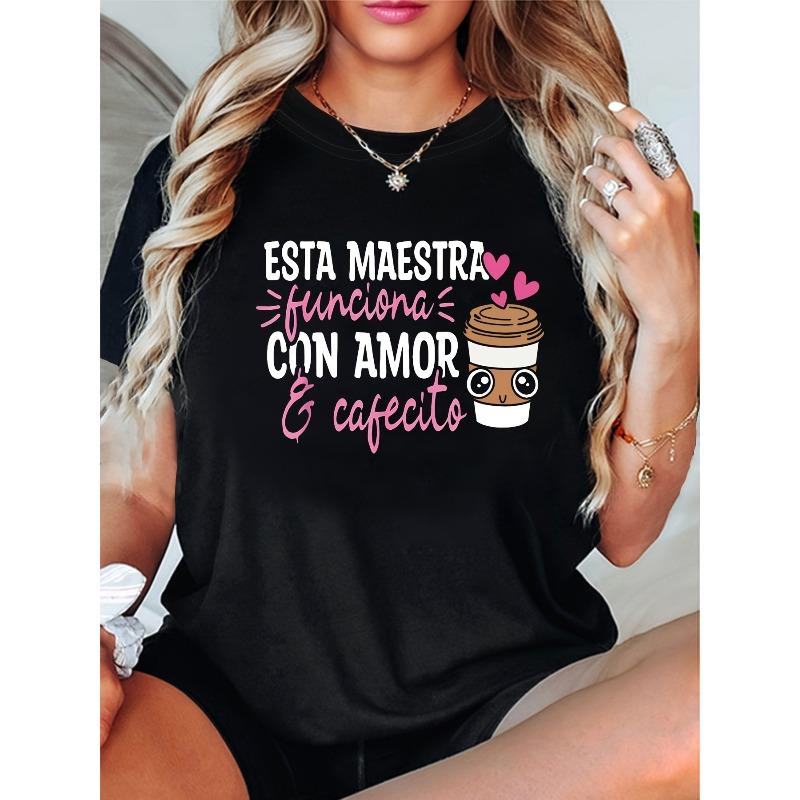 Women's Spanish Teacher Love Cafecito Print Tee Crew Neck Short Sleeve Spring Summer Casual Top