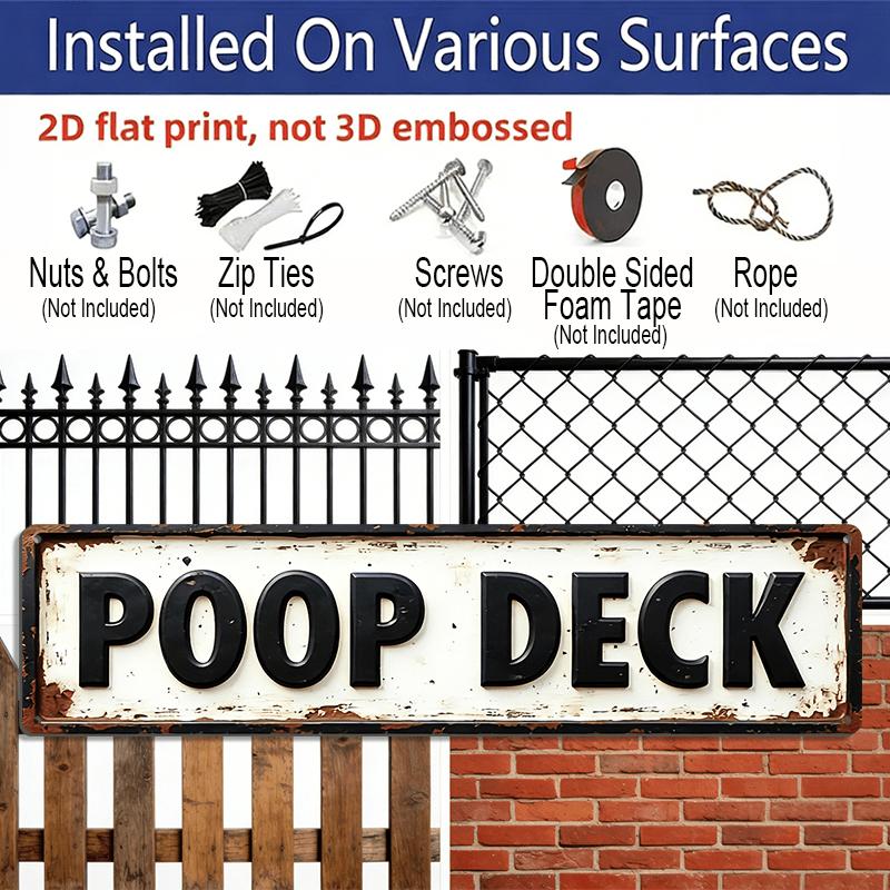 2D Flat - 1pc Funny Poop Deck Aluminum Decorative Sign - Rustic Vintage Style Bathroom Wall Decor, 15.7×3.94inch, Humorous Farmhouse or Bar
