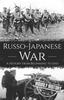 Knyga Russo-Japanese War : A History from Beginning To End