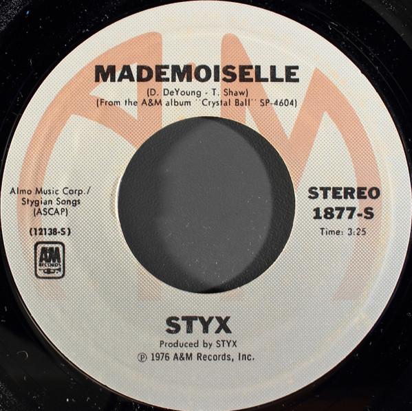 

7inch Record STYX - Mademoiselle / Light Up 1877S A&M Records 1976 US Rock Used