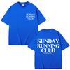 Sunday Running Club Graphic T Shirt Men Women Sport Fashion Harajuku T-shirts Oversized Cotton Casual O-Neck T Shirts