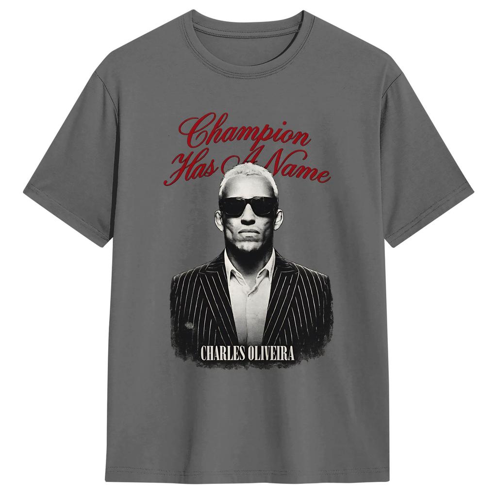 Charles Oliveira Has A Name TShirt Unisex  Vintage Cotton Tees Crewneck Short Sleeve T Shirt Party Clothing