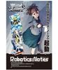 Weiss Schwarz Booster Pack Robotics;Notes Box