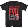 Army of Darkness Chainsaw Low On Gas Men's T Shirt