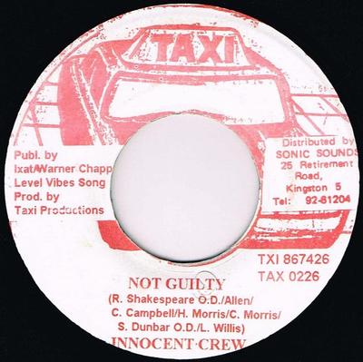 7inch Record INNOCENT CREW - Not Guilty TAX0226 Taxi Jamaica Reggae, Ska & Dub Used