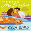 Finding Mr. Purrfect by Codi Gary Paperback Book 9781538708194