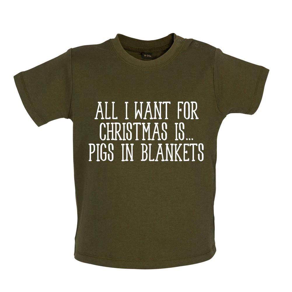 

All I Want For Christmas Is Pigs In Blankets - Baby Kids Boys Girls Unisex T-Shirt / Babygrow - Dinner 150