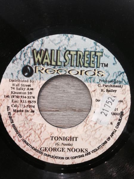 

7inch Record GEORGE NOOKS - Tonight NONE Wallstreet Reco 2001 Jamaica Reggae, Ska & Dub Used